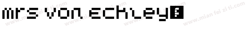 Mrs Von Eckley字体转换